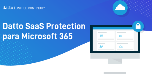 Datto Saas Protection para Microsoft 365