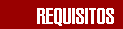 Requisitos